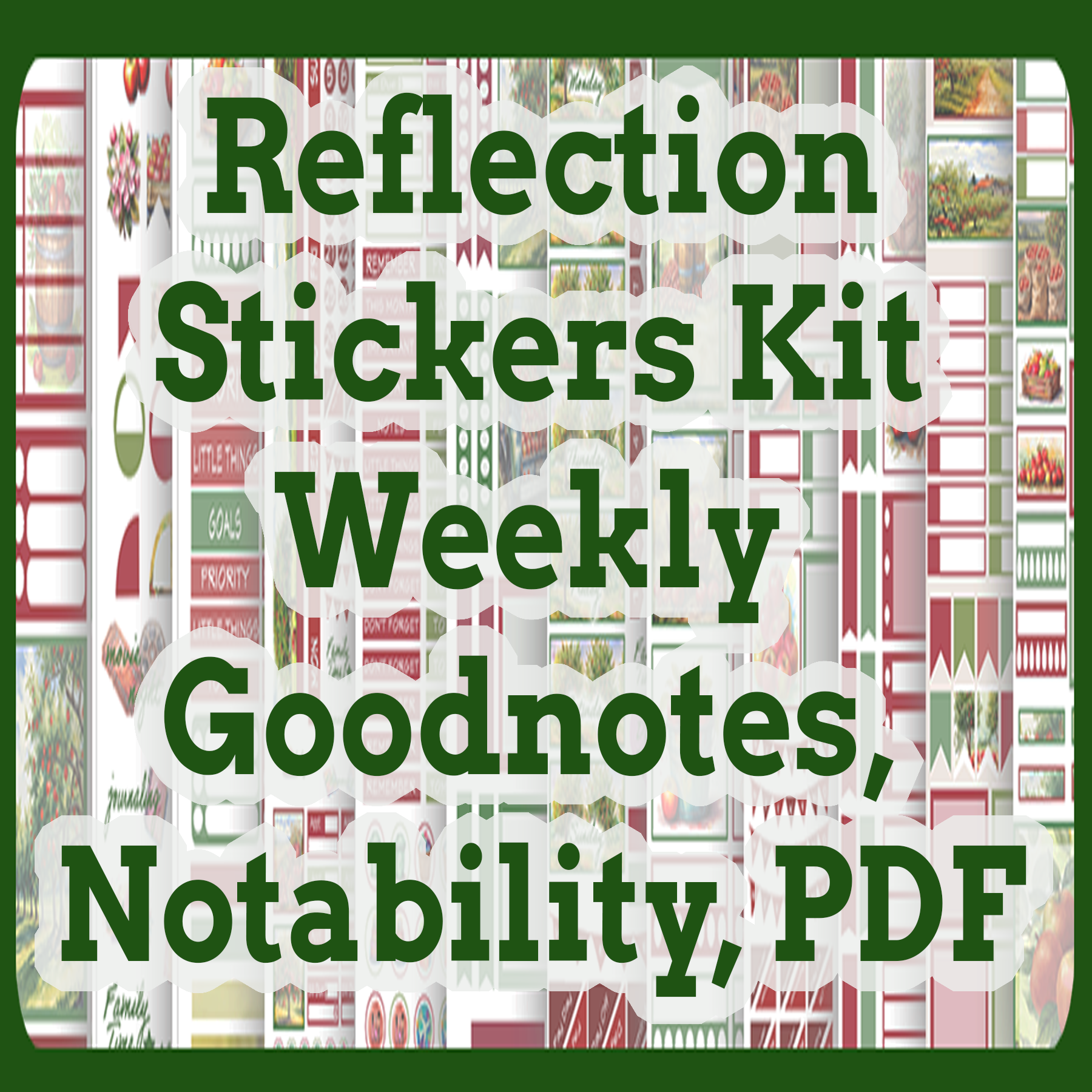 Reflection Stickers Kit Weekly Goodnotes, Notability, PDF